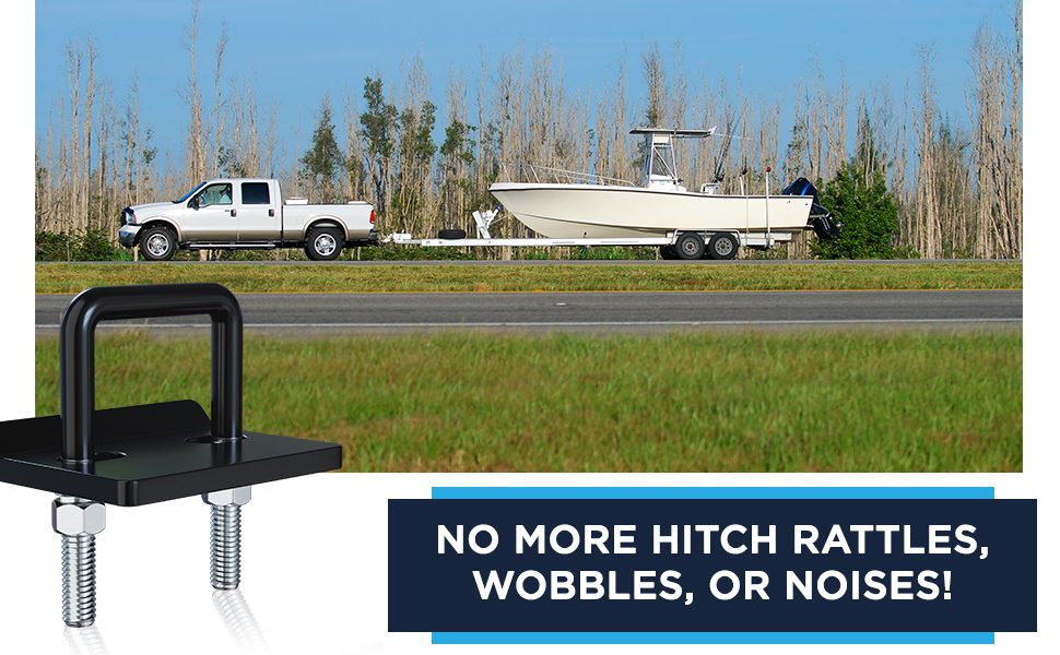 No more hitch rattles, wobbles, or noises!